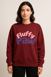 Unisex maroon crew neck sweatshirt with "Fluffy Paw" text print, made of 100% combed cotton, regular fit.